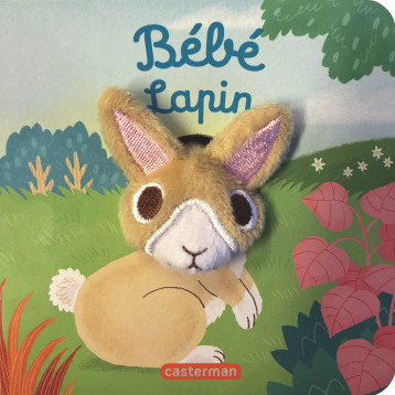 Bébé Lapin - Yu-hsuan Huang - CASTERMAN Bébé Lapin - Yu-hsuan Huang - CASTERMAN