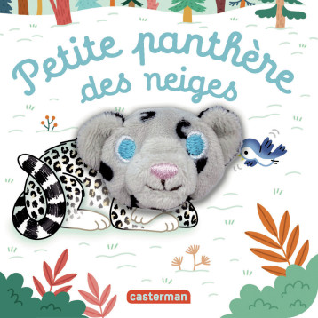 Petite Panthère des neiges - Hélène Chetaud - CASTERMAN Petite Panthère des neiges - Hélène Chetaud - CASTERMAN