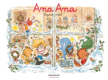 Ana Ana - Tome 22 - Joyeux Noël - Dormal Alexis - DARGAUD Ana Ana - Tome 22 - Joyeux Noël - Dormal Alexis - DARGAUD
