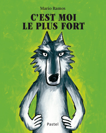 C'est moi le plus fort - Ramos Mario - EDL C'est moi le plus fort - Ramos Mario - EDL