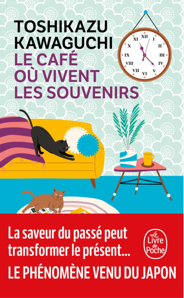 Le Café où vivent les souvenirs - Toshikazu Kawaguchi - LGF Le Café où vivent les souvenirs - Toshikazu Kawaguchi - LGF