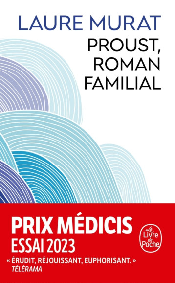 Proust, roman familial - Laure Murat - LGF Proust, roman familial - Laure Murat - LGF