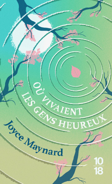 Où vivaient les gens heureux - Collector - Joyce Maynard - 10 X 18 Où vivaient les gens heureux - Collector - Joyce Maynard - 10 X 18