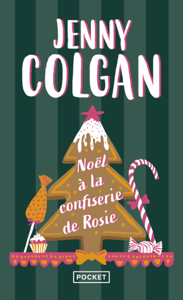 Noël à la confiserie de Rosie - Jenny Colgan - POCKET Noël à la confiserie de Rosie - Jenny Colgan - POCKET