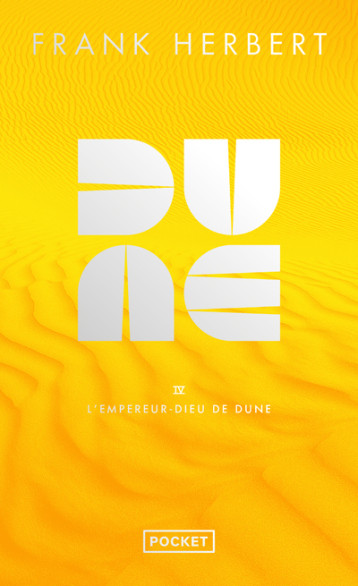 Dune - Tome 4 L'Empereur-Dieu de Dune - Collector - Frank Herbert - POCKET Dune - Tome 4 L'Empereur-Dieu de Dune - Collector - Frank Herbert - POCKET