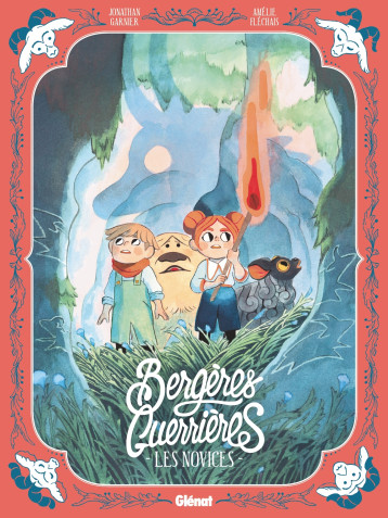 Bergères Guerrières Les Novices - Jonathan Garnier - GLENAT JEUNESSE Bergères Guerrières Les Novices - Jonathan Garnier - GLENAT JEUNESSE