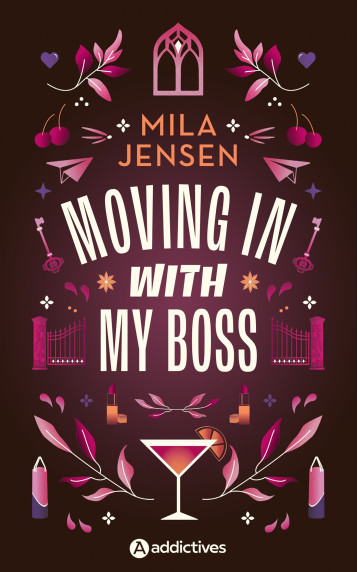Moving in with my Boss - Mila Jensen - ADDICTIVES Moving in with my Boss - Mila Jensen - ADDICTIVES