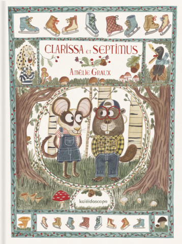 Clarissa et Septimus - Graux Amélie - KALEIDOSCOPE Clarissa et Septimus - Graux Amélie - KALEIDOSCOPE