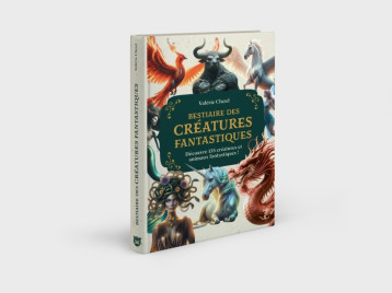 Bestiaire des animaux et créatures fantastiques - Valérie Cluzel - 365 PARIS Bestiaire des animaux et créatures fantastiques - Valérie Cluzel - 365 PARIS
