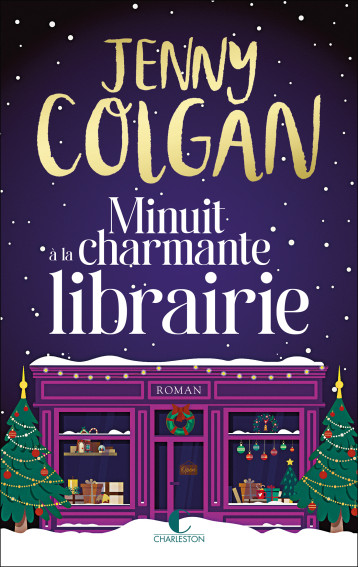 Minuit à la charmante librairie - Jenny Colgan - CHARLESTON Minuit à la charmante librairie - Jenny Colgan - CHARLESTON