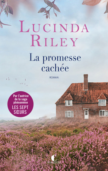 La Promesse cachée - Lucinda Riley - CHARLESTON La Promesse cachée - Lucinda Riley - CHARLESTON