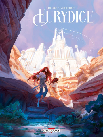 Eurydice - Lou Lubie - DELCOURT Eurydice - Lou Lubie - DELCOURT