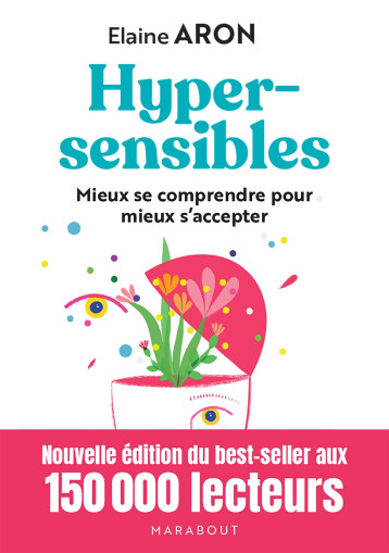 Hypersensibles - Elaine Aron - MARABOUT Hypersensibles - Elaine Aron - MARABOUT