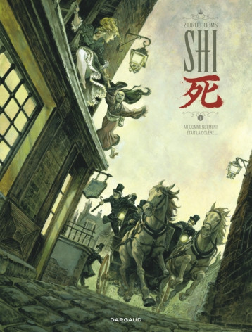 SHI - Tome 1 - Au commencement était la colère... - Zidrou - DARGAUD SHI - Tome 1 - Au commencement était la colère... - Zidrou - DARGAUD