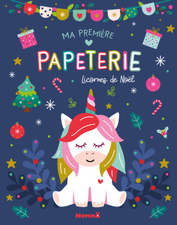 Ma première papeterie - Licornes de Noël - Carotte et Compagnie - HEMMA Ma première papeterie - Licornes de Noël - Carotte et Compagnie - HEMMA