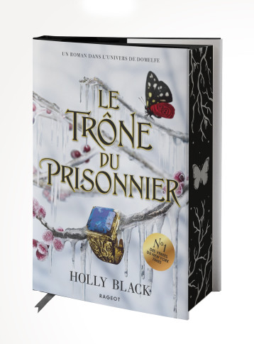 Le Trône du prisonnier - Relié - Holly Black - RAGEOT Le Trône du prisonnier - Relié - Holly Black - RAGEOT