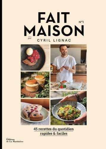 Fait Maison n°1 - Cyril Lignac - MARTINIERE BL Fait Maison n°1 - Cyril Lignac - MARTINIERE BL