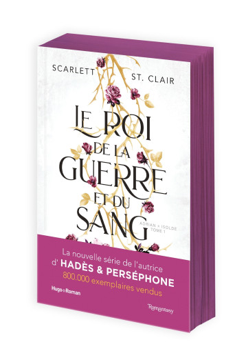Le roi de la guerre et du sang - Scarlett ST. Clair - HUGO ROMAN Le roi de la guerre et du sang - Scarlett ST. Clair - HUGO ROMAN