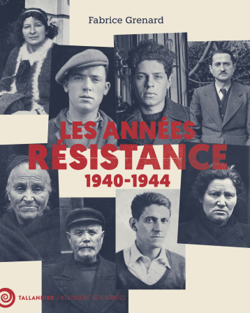 Les années résistance - Fabrice Bourrée - TALLANDIER Les années résistance - Fabrice Bourrée - TALLANDIER
