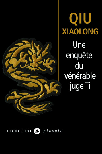 Une enquête du vénérable juge Ti - Xiaolong Qiu - LEVI Une enquête du vénérable juge Ti - Xiaolong Qiu - LEVI