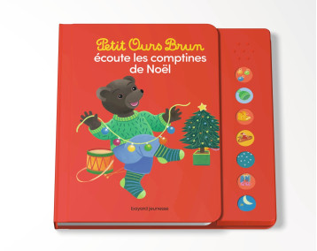 Petit Ours Brun écoute les comptines de Noël - Livre sonore - Céline Bour-Chollet - BAYARD JEUNESSE Petit Ours Brun écoute les comptines de Noël - Livre sonore - Céline Bour-Chollet - BAYARD JEUNESSE