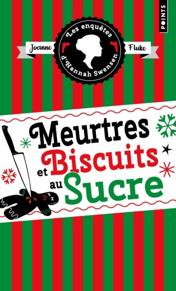 Les Enquêtes d'Hannah Swensen - Tome 6 - Joanne Fluke - POINTS Les Enquêtes d'Hannah Swensen - Tome 6 - Joanne Fluke - POINTS